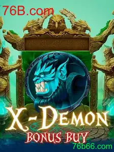Descubra o Empolgante Mundo de XDemonBonusBuy na Plataforma 76B.com